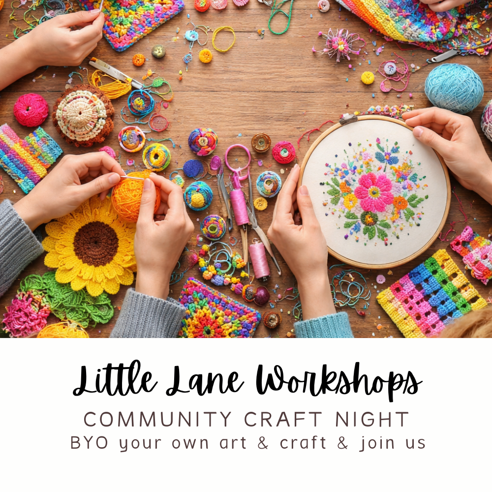 COMMUNITY CRAFT NIGHT | Little Lane Workshops | Sydney Creative Art and ...
