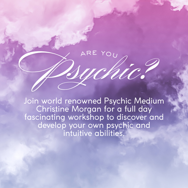 Are You Psychic? - A full day workshop with Psychic Medium Christine Morgan-Workshop-Little Lane Workshops